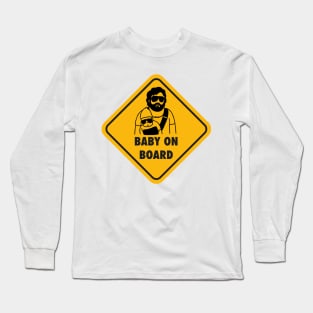 Baby on board (Carlos from the Hangover) Long Sleeve T-Shirt